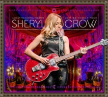 Sheryl Crow: Sheryl Crow - Live At The Capitol Theatre - CD