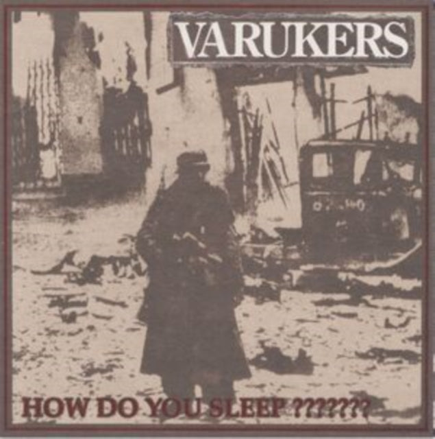 The Varukers: How Do You Sleep? - Vinyl