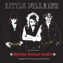 Little Villains featuring Philthy Animal Taylor: Taylor Made - CD