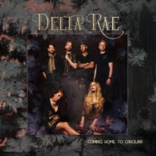 Delta Rae: Coming Home To Carolina - Vinyl