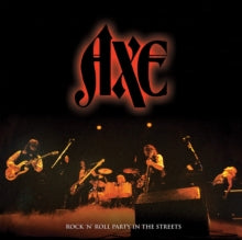 Axe: Rock N Roll Party In The Streets - Vinyl