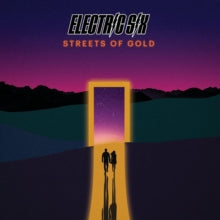 Electric Six: Streets Of Gold (Coloured Vinyl) - Vinyl