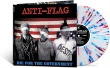 Anti-Flag: Die For The Government (Splattered Vinyl) - Vinyl
