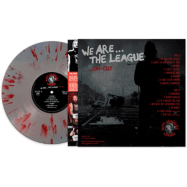 Anti-Nowhere League: We Are The League... Un-Cut - Vinyl