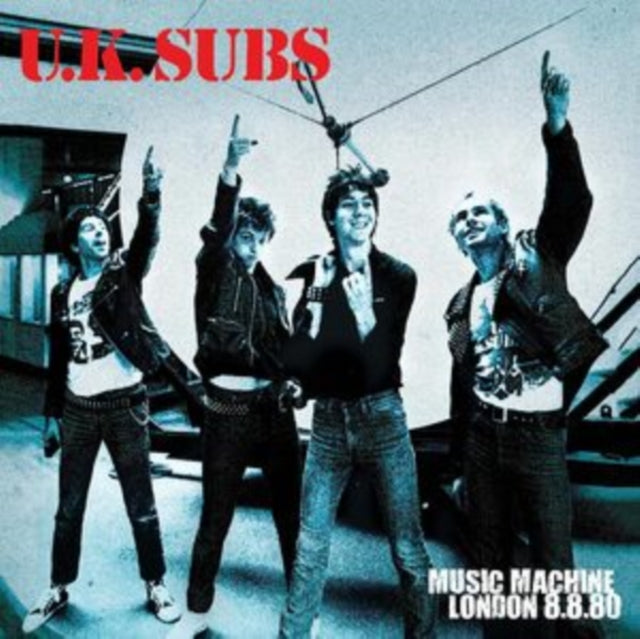 UK Subs: Music Machine London 8/8/80 - Vinyl