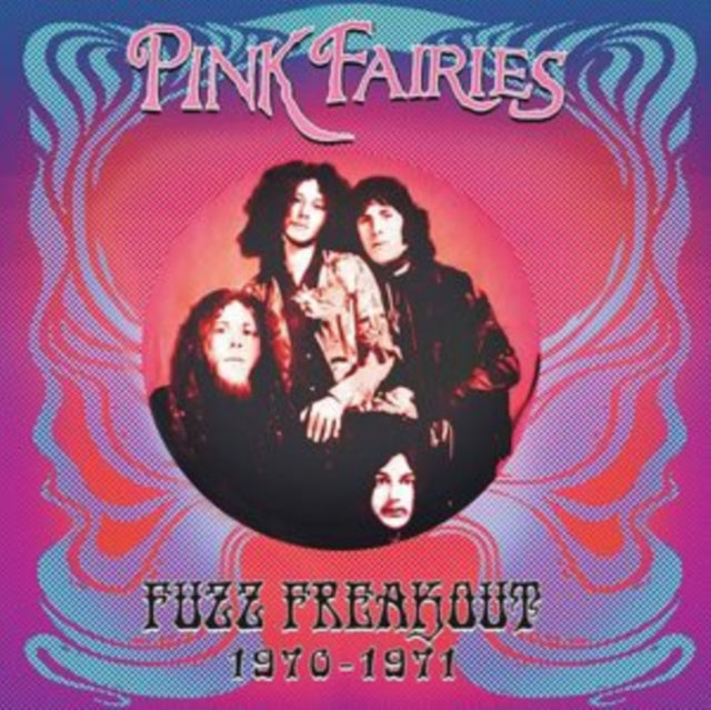 The Pink Fairies: Fuzz Freakout 1970-1971 - Vinyl