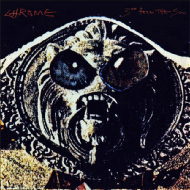 Chrome: 3rd From The Sun - Vinyl