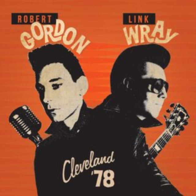 Robert Gordon & Link Wray: Cleveland 78 - Vinyl