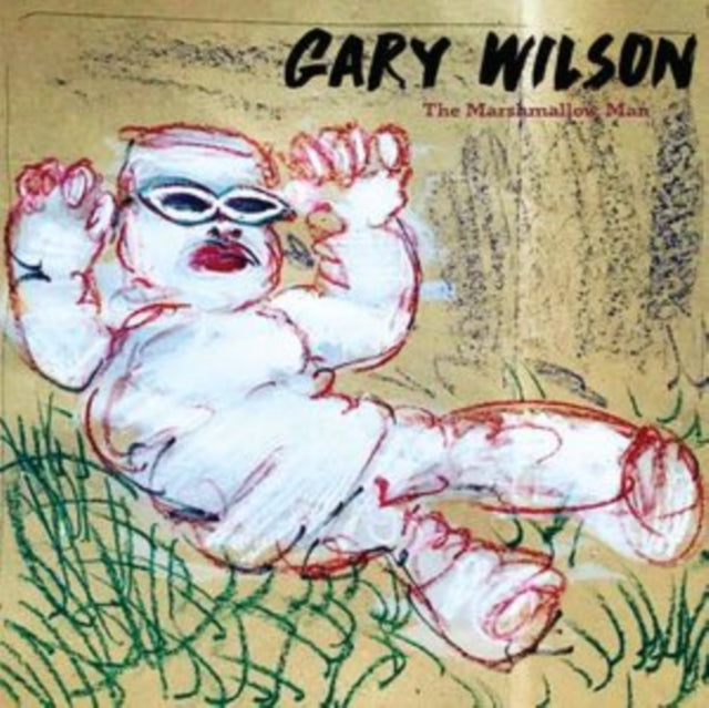 Gary Wilson: The Marshmallow Man - Vinyl