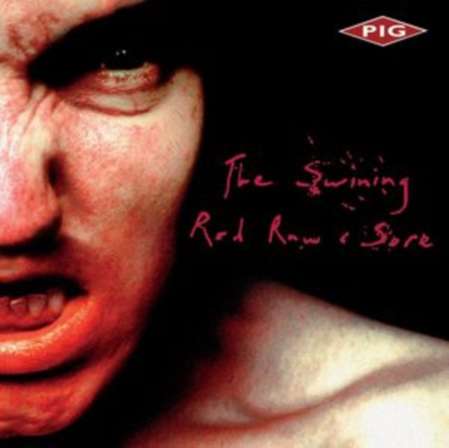 PIG: The Swining / Red Raw & Sore - CD