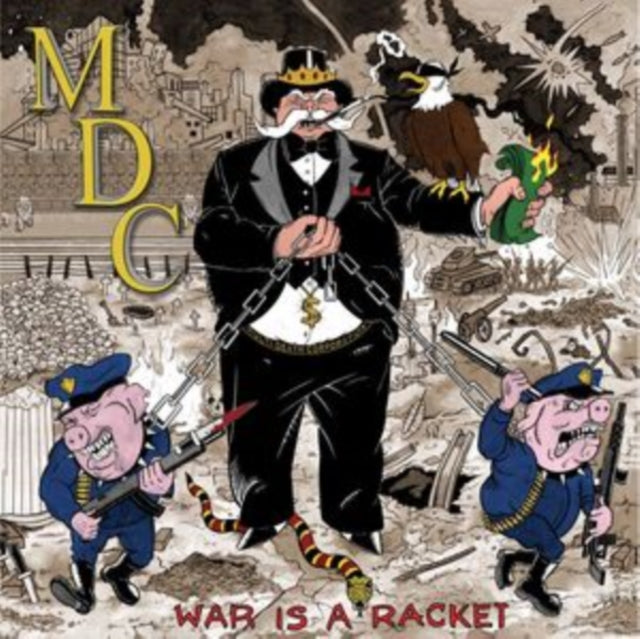 MDC: War Is A Racket - Vinyl