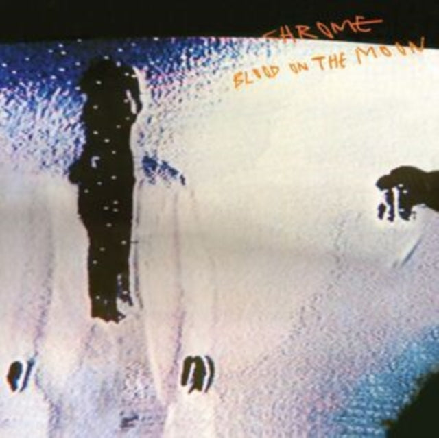 Chrome: Blood On The Moon - Vinyl
