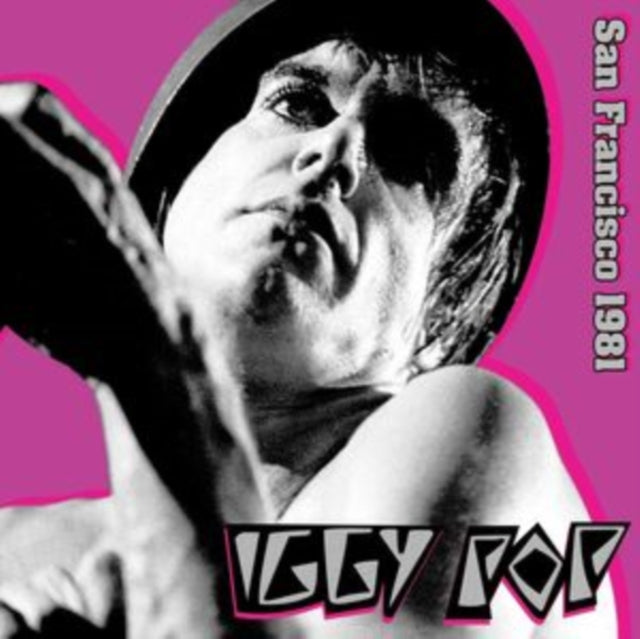 Iggy Pop: San Francisco 1981 - Vinyl