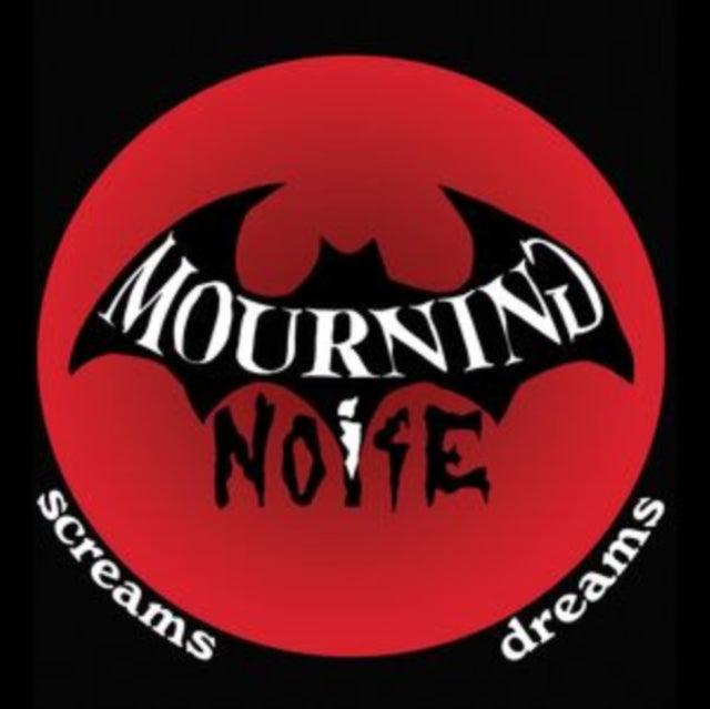 Mourning Noise: Screams / Dreams - Vinyl