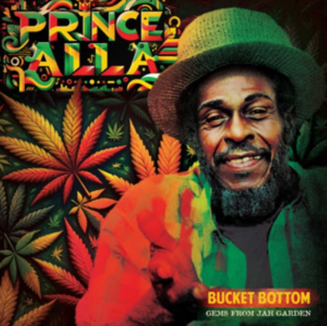 Prince Alla: Bucket Bottom - Gems From Jah Garden - CD