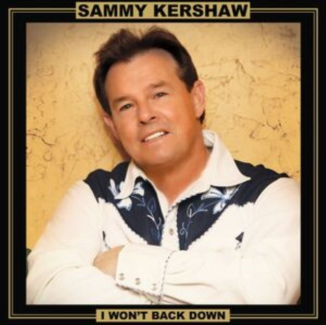 Sammy Kershaw: I Wont Back Down - Vinyl