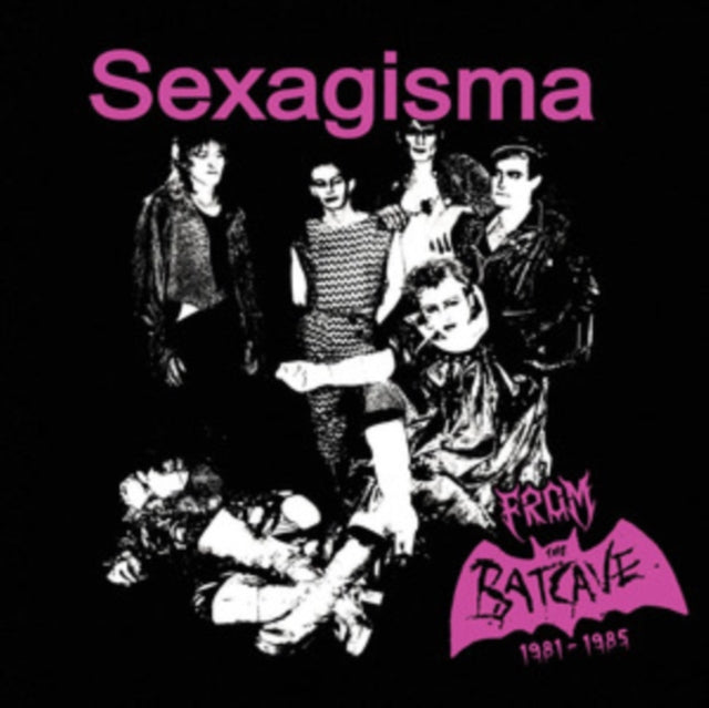 Sexagisma: From The Batcave 1981-1985 - Vinyl
