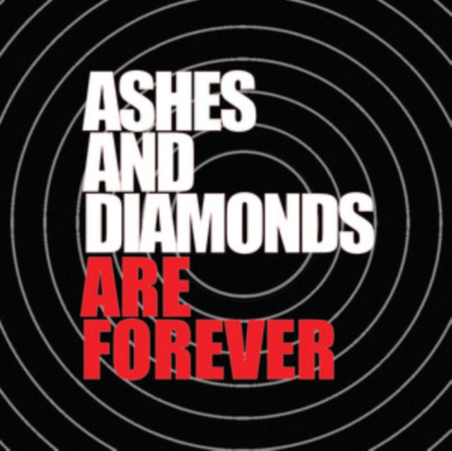 Ashes And Diamonds: Are Forever - CD