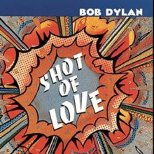 Bob Dylan: Shot Of Love - Vinyl