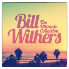 Bill Withers: The Ultimate Collection - CD