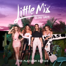 Little Mix: Glory Days - CD