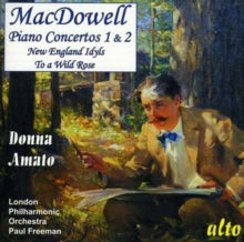 Donna Amato / Lpo: Macdowell Pno Concs 1.2 / Wild Rose / Idyls - CD