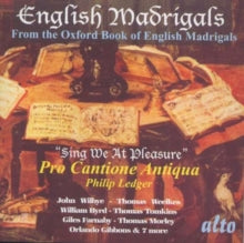 Pro Cantione Antiqua: English Madrigals From The Oxford Book - CD