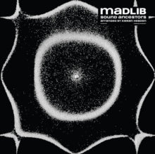 Madlib: Sound Ancestors (Arranged By Kieran Hebden) - Vinyl