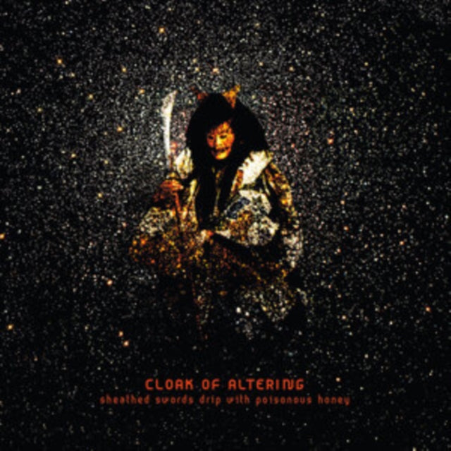 Cloak of Altering: Sheathed Swords Drip With Poisonous Honey - Vinyl