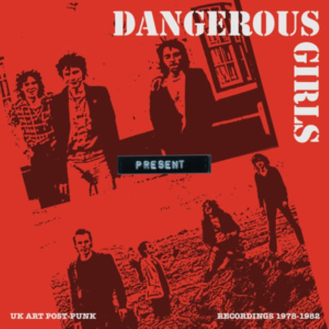 Dangerous Girls: Present: Recordings 1978-1982 - Vinyl
