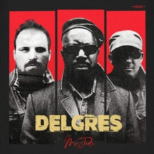 Delgres: 1802 - 2018 - CD