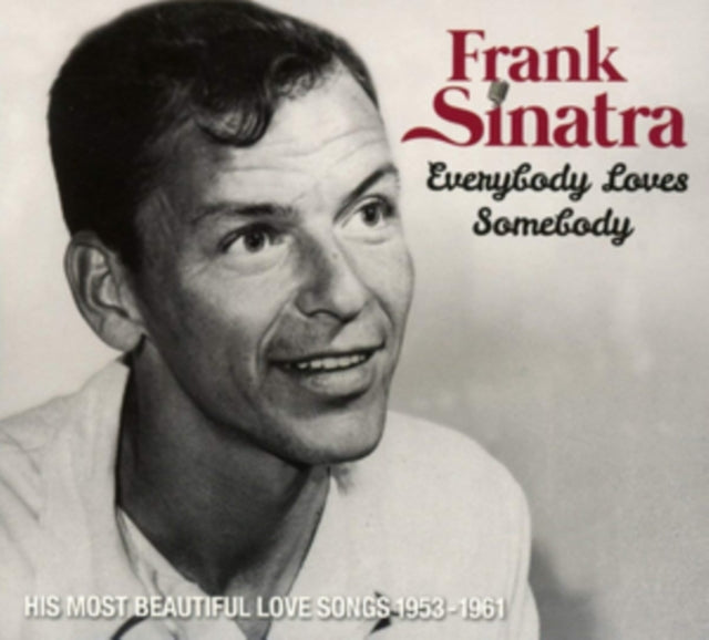 Frank Sinatra: Everybody Loves Somebody - CD