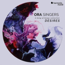 Ora Singers / Suzi Digby: Desires - CD