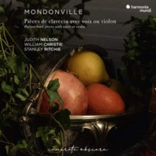William Christie / Judith Nelson / Stanley Ritchie: Mondonville: Pieces De Clavecin Avec Voix Ou Violon. Op. 5 - CD