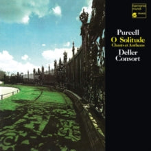 Alfred Deller / Deller Consort / The Deller Choir: Purcell: O Solitude - Vinyl