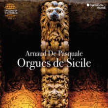 Arnaud De Pasquale: Orgues De Sicile (Organs Of The World. Vol. 1) - CD