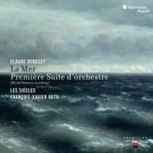 Les Siecles / Francois-xavier Roth: Debussy: La Mer & Premiere Suite DOrchestre - CD