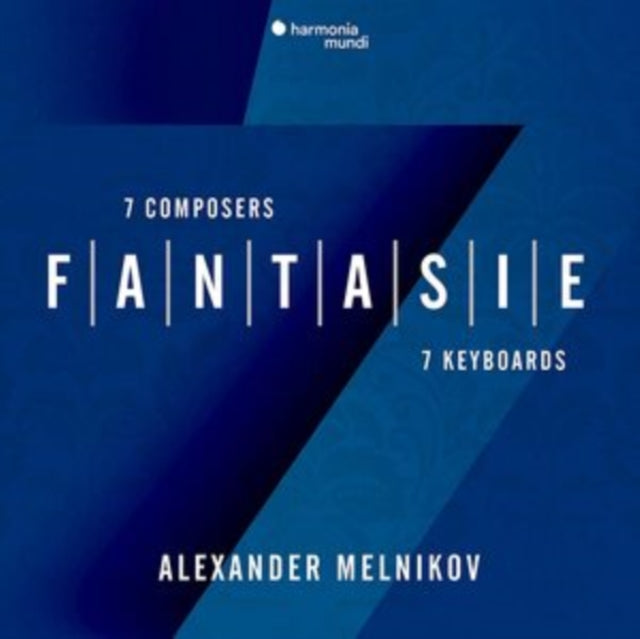 Alexander Melnikov: Fantasie: Seven Composers / Seven Keyboards - CD