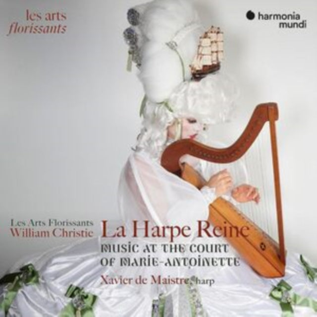 Les Arts Florissants / William Christie / Xavier De Maistre: La Harpe Reine: Concertos For Harp At The Court Of Marie-Antoinette - CD