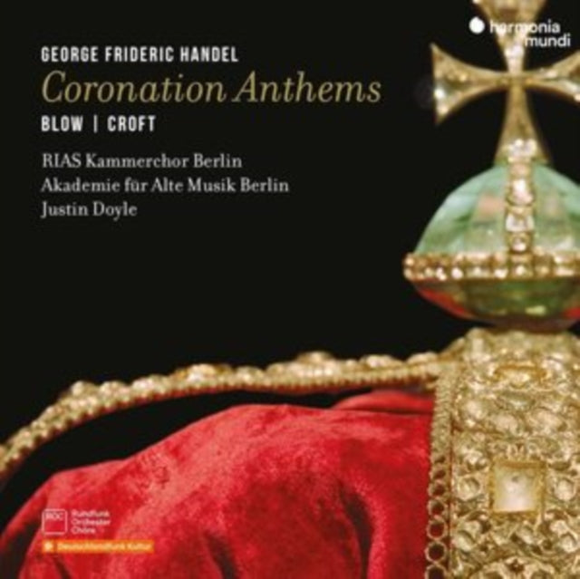 Akademie Fur Alte Musik Berlin / Justin Doyle / Rias Kammerchor: Handel: Coronation Anthems - CD