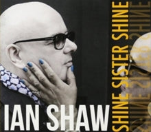Ian Shaw: Shine Sister Shine - Vinyl