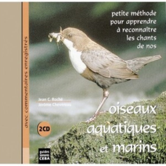 Sons De La Nature: Oiseaux Aquatiques Et Marins - CD