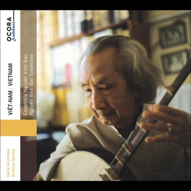 Ensemble Nguyên Vinh Bao: Vietnam: Ensemble Nguyen Vinh Bao - CD