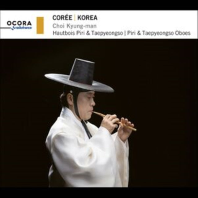 Choi Kyung-man: Korea: Piri & Taepyeongso Oboes - CD