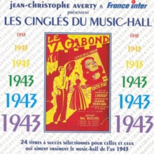 Jean-Christophe Averty: Les Cingles Du Music-Hall: 1943 - CD