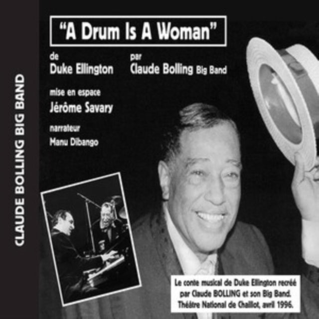 Claude Bolling Big Band: A Drum Is A Woman By Ellington - CD