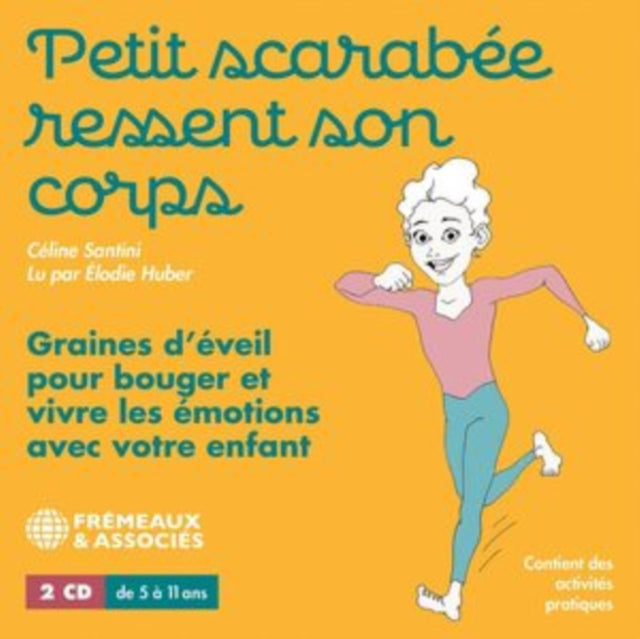 Celine Santini: Petit Scarabee Ressent Son Corps - CD