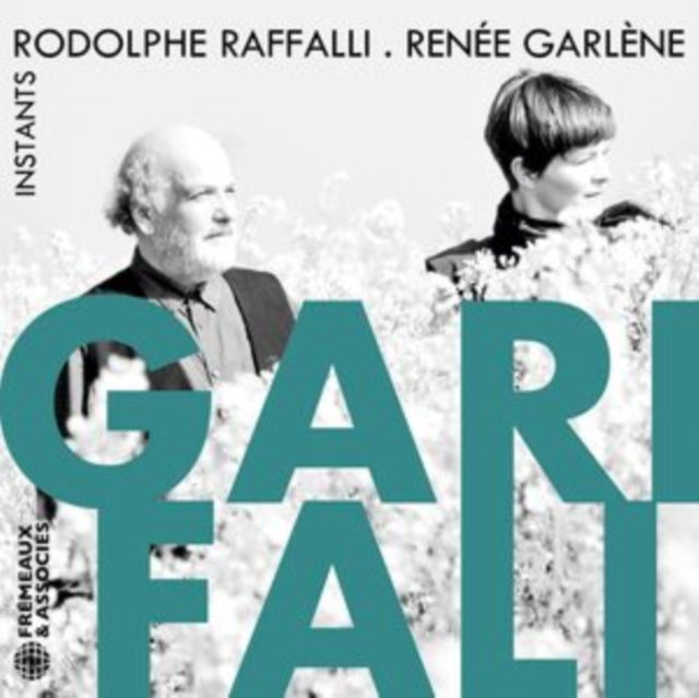 Rodolphe Raffalli & Renée Garlène: Garifali. Instants - CD