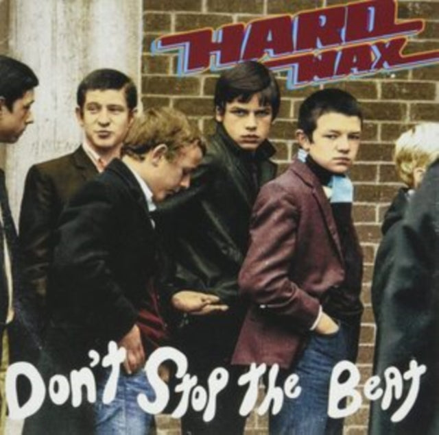 Hard Wax: Dont Stop The Beat - CD