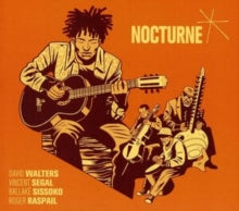 David Walters, Ballake Sissoko, Vincent Segal & Roger Raspail: Nocturne - CD